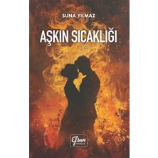 Efsun Yayıncılık Aşkın Sıcaklığı