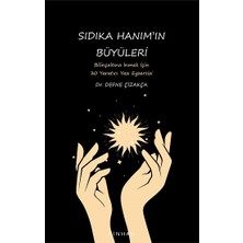 Pinhan Yayıncılık Sıdıka Hanım’ın Büyüleri