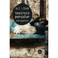 Sakin Kitap Tesirsiz Parçalar Süregelen