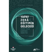 The Kitap Yapay Zekâ ve Eğitimin Geleceği
