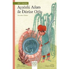 1001 Çiçek Kitaplar Açgözlü Adam ve Dürüst Oğlu – Dünyadan Öyküler