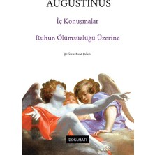 Doğu Batı Yayınları Iç Konuşmalar & Ruhun Ölümsüzlüğü Üzerine