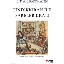 Can Yayınları Fındıkkıran ile Fareler Kralı