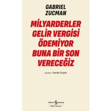 İş Bankası Kültür Yayınları Milyarderler Gelir Vergisi Ödemiyor Buna Bir Son Vereceğiz