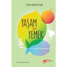 The Kitap Yaşam Için Yemek - Iyi Yemenin Yeni Bilimi