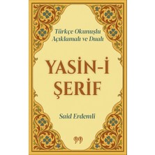 Doksan Dokuz Yayınları Türkçe Okunuşlu, Açıklamalı ve Dualı Yasin-I Şerif (Cep Boy)