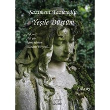 Kuytu Yayınları Yeşile Düştüm