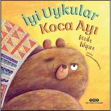 Yapı Kredi Yayınları Iyi Uykular Koca Ayı