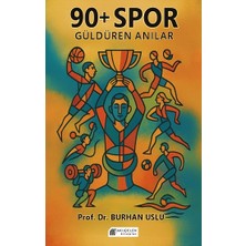 Akılçelen Kitaplar 90+ Spor Güldüren Anılar