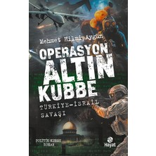 Hayat Yayınları Operasyon Altın Kubbe