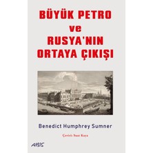 Abis Yayıncılık Büyük Petro ve Rusya'nın Ortaya Çıkışı