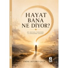 Raven Yayınevi Hayat Bana Ne Diyor?