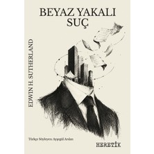 Heretik Yayınları Beyaz Yakalı Suç