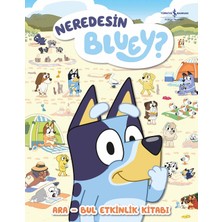 İş Bankası Kültür Yayınları Neredesin Bluey? Ara Bul Etkinlik Kitabı - Ciltli
