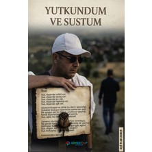 Gimsetap Yutkundum ve Sustum