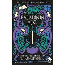 Eksik Parça Yayınları Paladin’in Aşkı Çeliğin Azizi Serisi 1
