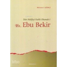 Ankara Okulu Yayınları Dört Halifeyi Farklı Okumak 1 - Hz. Ebu Bekir