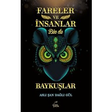 Elma Çocuk Fareler ve Insanlar Bir De Baykuşlar