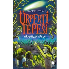 Eksik Parça Yayınları Ürperti Tepesi 1. Kitap: Ormandan Gelen