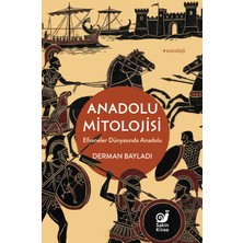 Sakin Kitap Anadolu Mitolojisi
