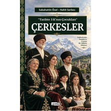 Mim Kitap Tarihte 3 K'nın Çocukları - Çerkesler