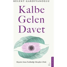 Destek Yayınları Kalbe Gelen Davet