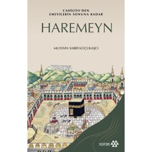 Yeditepe Yayınevi Haremeyn - Cahiliye'den Emevilerin Sonuna Kadar