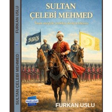 Kalem Lügat Yayıncılık Sultan Çelebi Mehmed