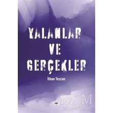 TeknoKapsül Yalanlar ve Gerçekler