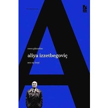 TeknoKapsül Aliya Izzetbegoviç Son Uç Beyi