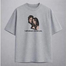 The Vampire Diaries I Will Always Choose You Nakışlı Tişört Unisex %100 Pamuk
