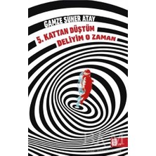 TeknoKapsül 5. Kattan Düştüm Deliyim O Zaman