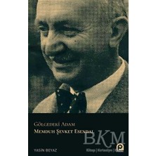 TeknoKapsül Gölgedeki Adam Memduh Şevket Esendal