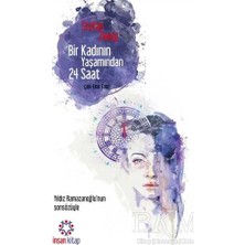 TeknoKapsül Bir Kadının Yaşamından 24 Saat