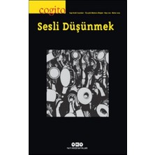 Yapı Kredi Yayınları - Dergi Cogito 109 : Sesli Düşünmek
