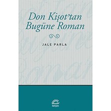 TeknoKapsül Don Kişot’tan Bugüne Roman