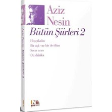 TeknoKapsül Aziz Nesin Bütün Şiirleri 2
