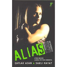 TeknoKapsül Alias Çaylak Ajan & Saklı Hayat