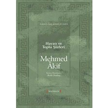 TeknoKapsül Mehmet Akif Hayatı ve Toplu Şiirleri