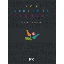 TeknoKapsül Söz Verilmiş Bahçe