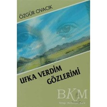 TeknoKapsül Ufka Verdim Gözlerimi