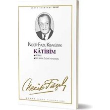 TeknoKapsül Katibim: 83 - Necip Fazıl Bütün Eserleri