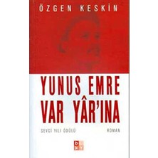 TeknoKapsül Yunus Emre Var Yar’ına