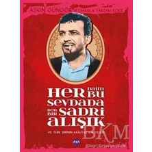TeknoKapsül Her Daim Bu Sevdada Ben Bir Sadri Alışık