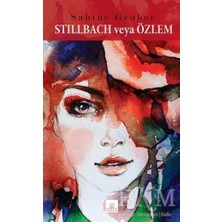TeknoKapsül Stillbach Veya Özlem