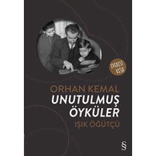 TeknoKapsül Orhan Kemal: Unutulmuş Öyküler