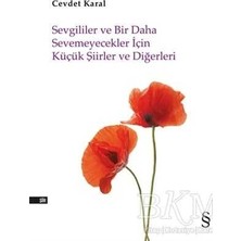 TeknoKapsül Sevgililer ve Bir Daha Sevemeyecekler Için Küçük Şiirler ve Diğerleri