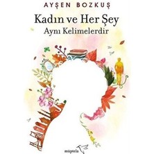 TeknoKapsül Kadın ve Her Şey Aynı Kelimelerdir