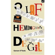 TeknoKapsül O Laf Hemingway’in Değil