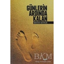 TeknoKapsül Günlerin Ardında Kalan